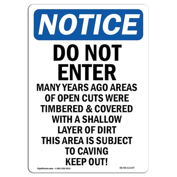 Safety Sign, OSHA Notice, 24" Height, Do Not Enter Many Years Ago Areas Sign, Portrait